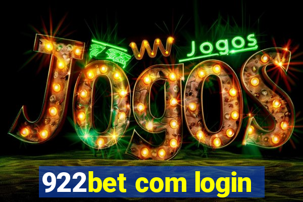 922bet com login